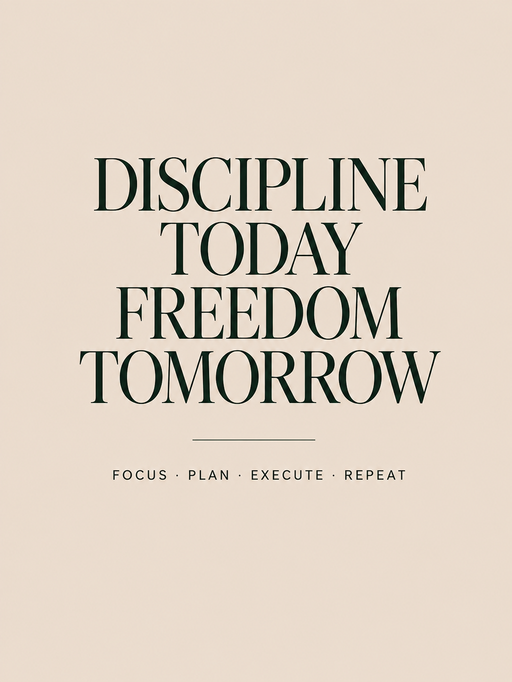Discipline & Freedom