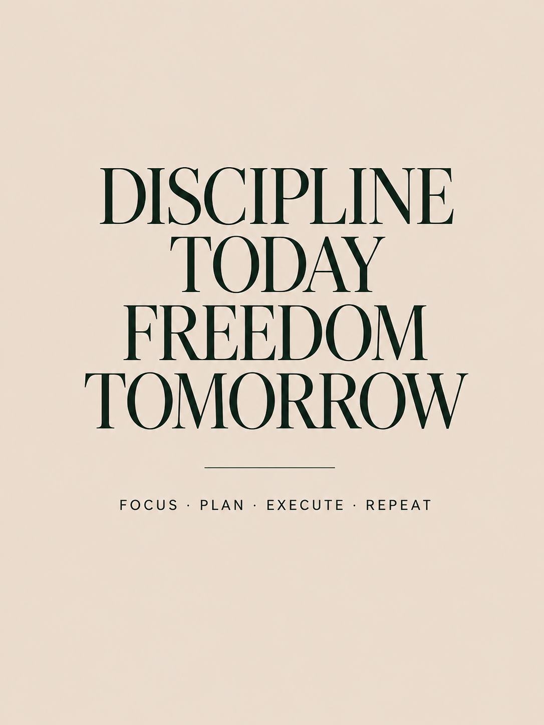 Discipline & Freedom